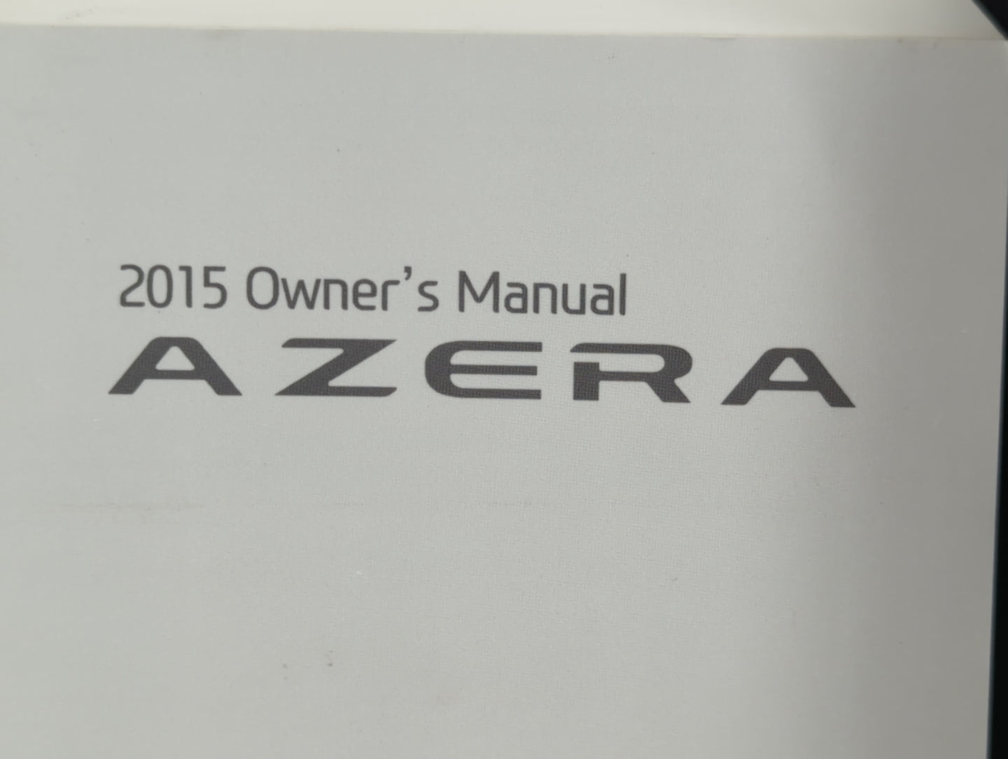 2015 Hyundai Azera Owners Manual Book Guide P/N:F3V0-EU40A OEM Used Auto Parts - Oemusedautoparts1.com