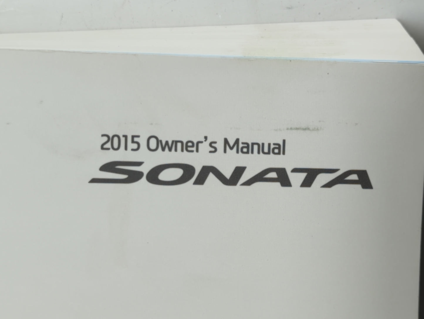 2015 Hyundai Sonata Owners Manual Book Guide OEM Used Auto Parts - Oemusedautoparts1.com