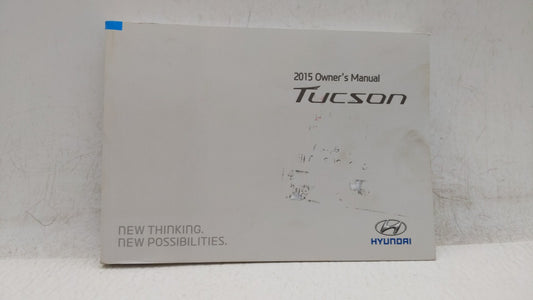 2015 Hyundai Tucson Owners Manual Book Guide OEM Used Auto Parts - Oemusedautoparts1.com