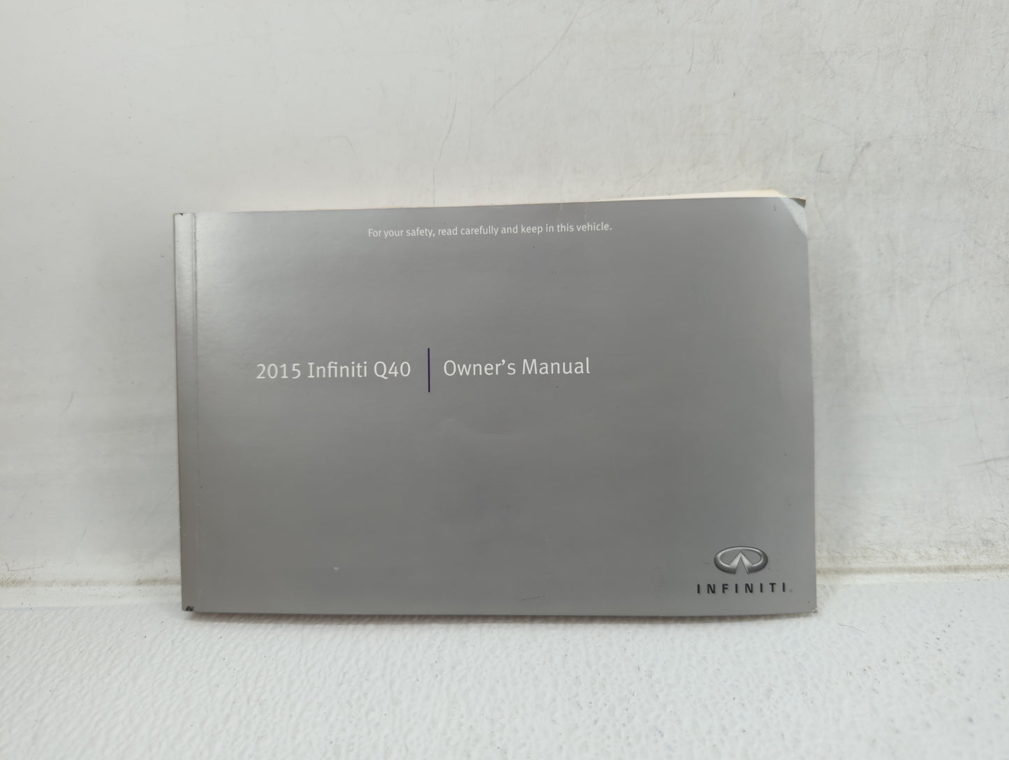 2015 Infiniti Q40 Owners Manual Book Guide OEM Used Auto Parts - Oemusedautoparts1.com