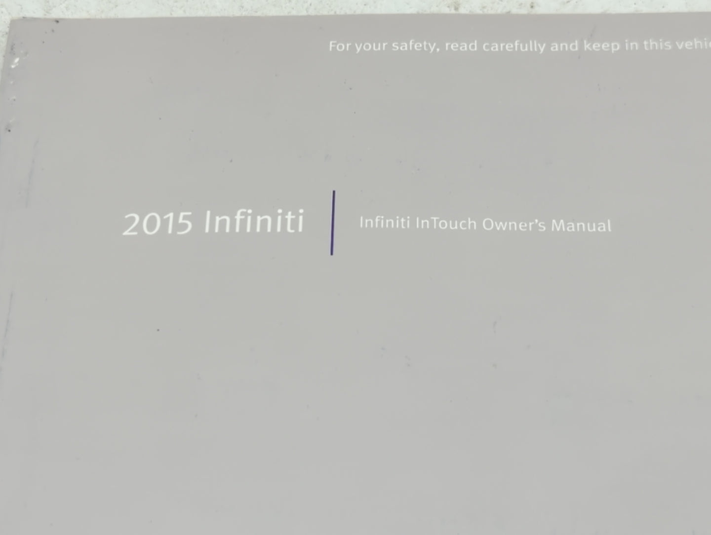 2015 Infiniti Q50 Owners Manual Book Guide OEM Used Auto Parts - Oemusedautoparts1.com