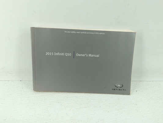 2015 Infiniti Q50 Owners Manual Book Guide OEM Used Auto Parts - Oemusedautoparts1.com
