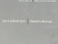 2015 Infiniti Q50 Owners Manual Book Guide P/N:OM15E0 0V37U0 OEM Used Auto Parts - Oemusedautoparts1.com