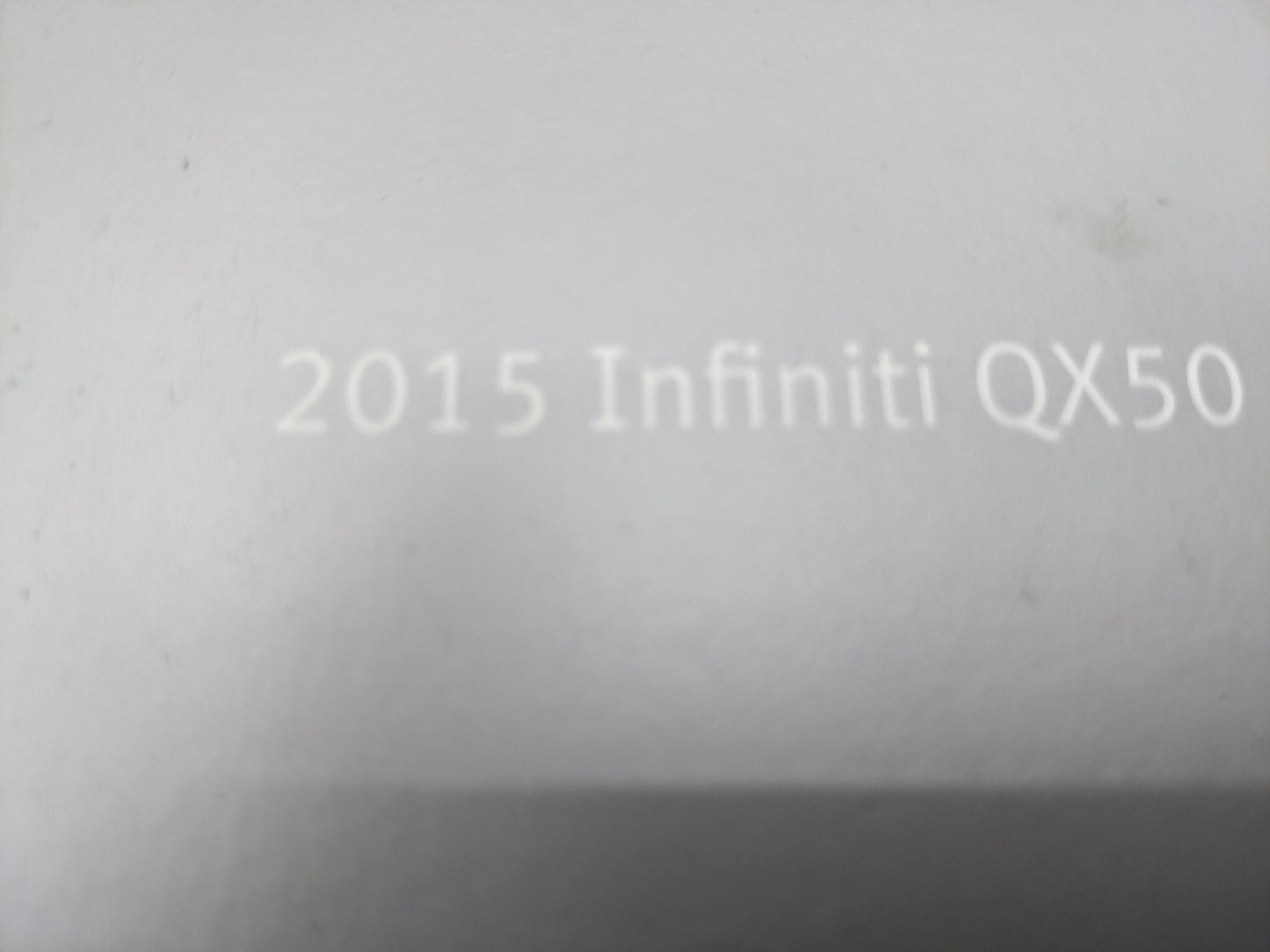 2015 Infiniti Qx50 Owners Manual Book Guide OEM Used Auto Parts - Oemusedautoparts1.com