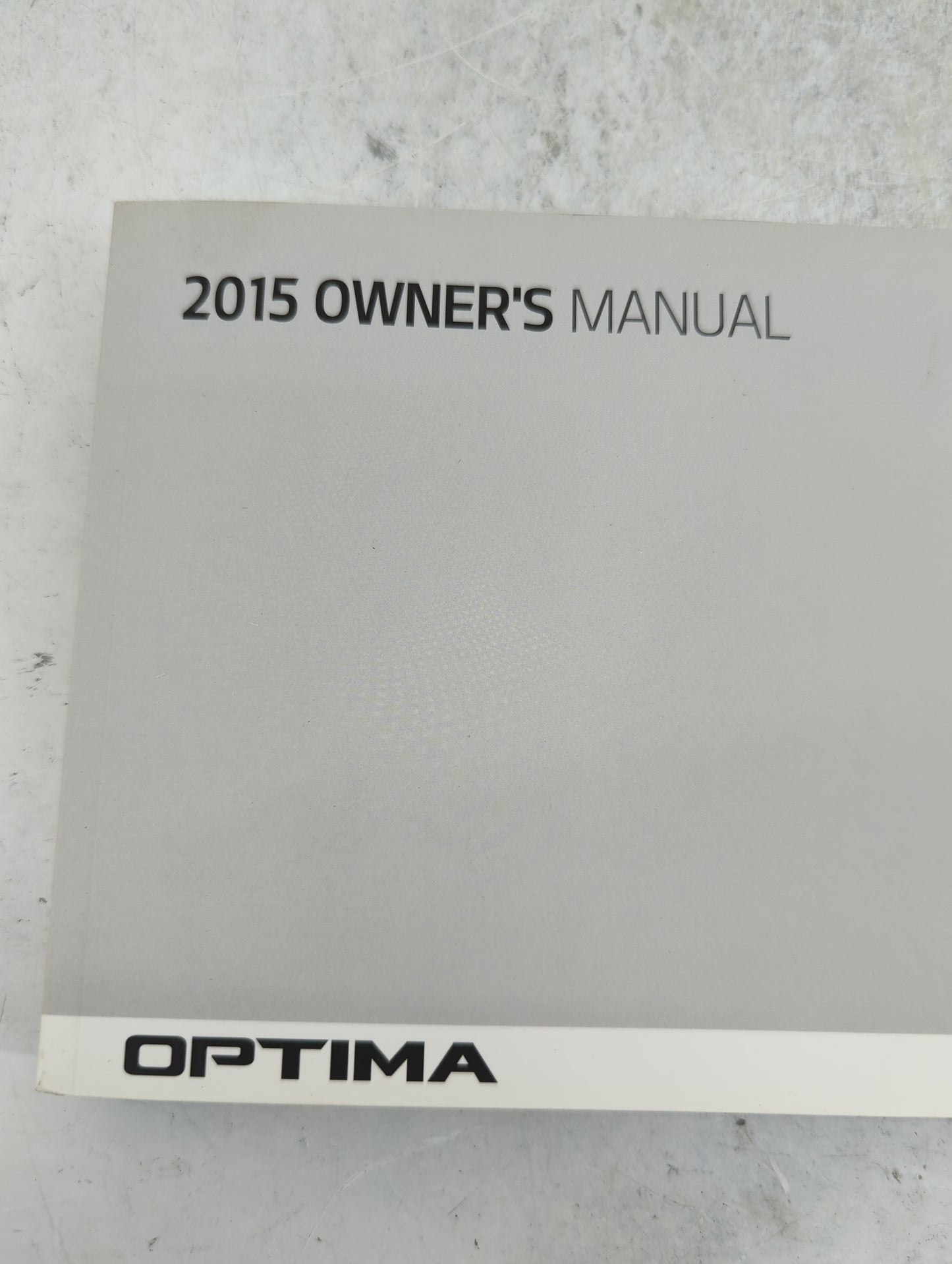2015 Kia Optima Owners Manual Book Guide P/N:F4CO-EU54I OEM Used Auto Parts - Oemusedautoparts1.com