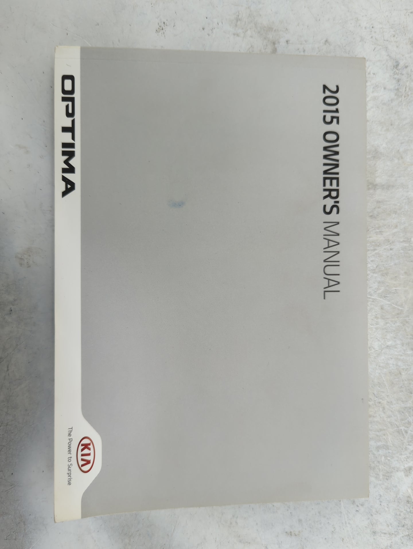 2015 Kia Optima Owners Manual Book Guide P/N:F4CO-EU54I UT150-PS-004 OEM Used Auto Parts - Oemusedautoparts1.com