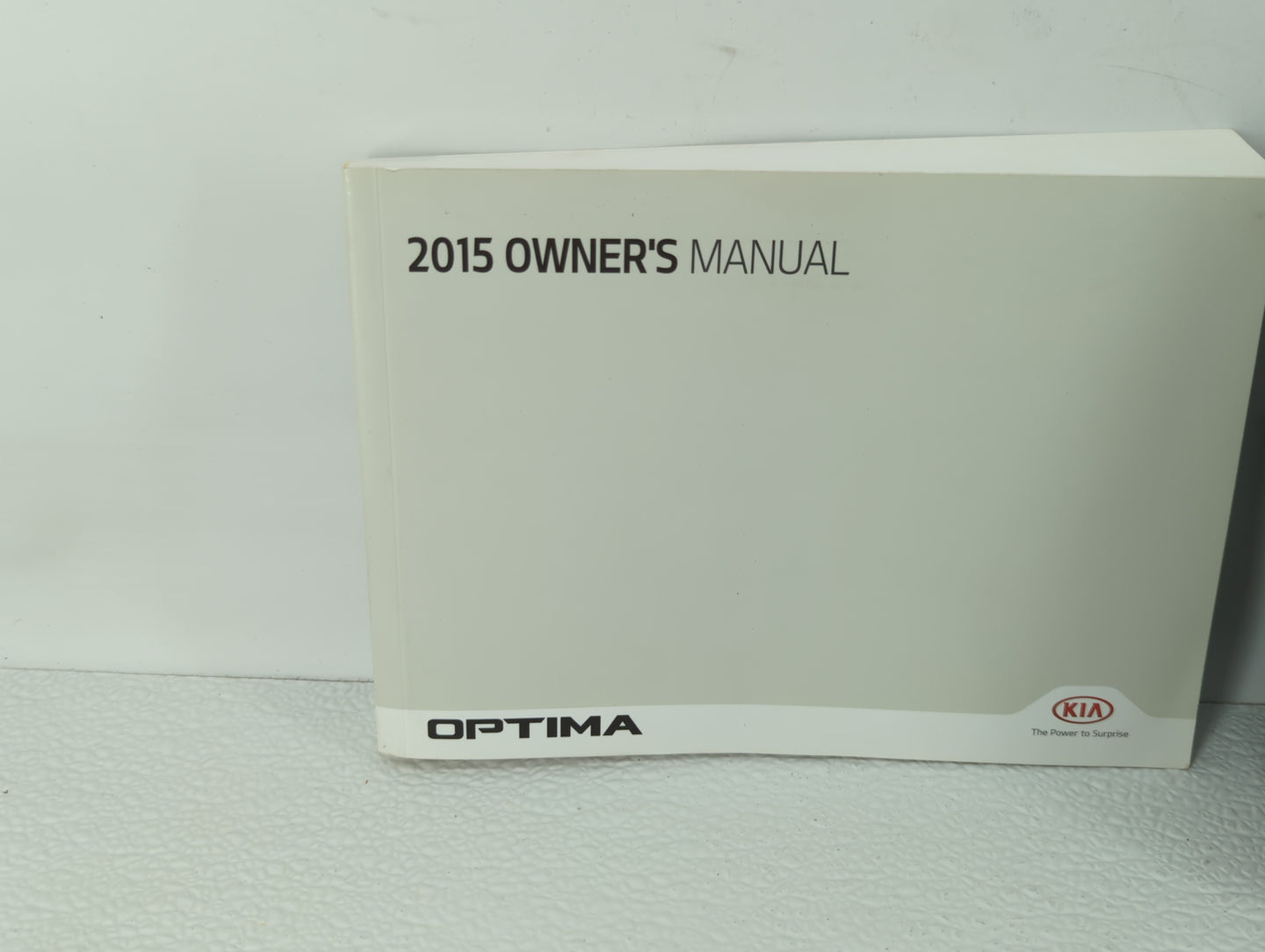 2015 Kia Optima Owners Manual Book Guide OEM Used Auto Parts - Oemusedautoparts1.com