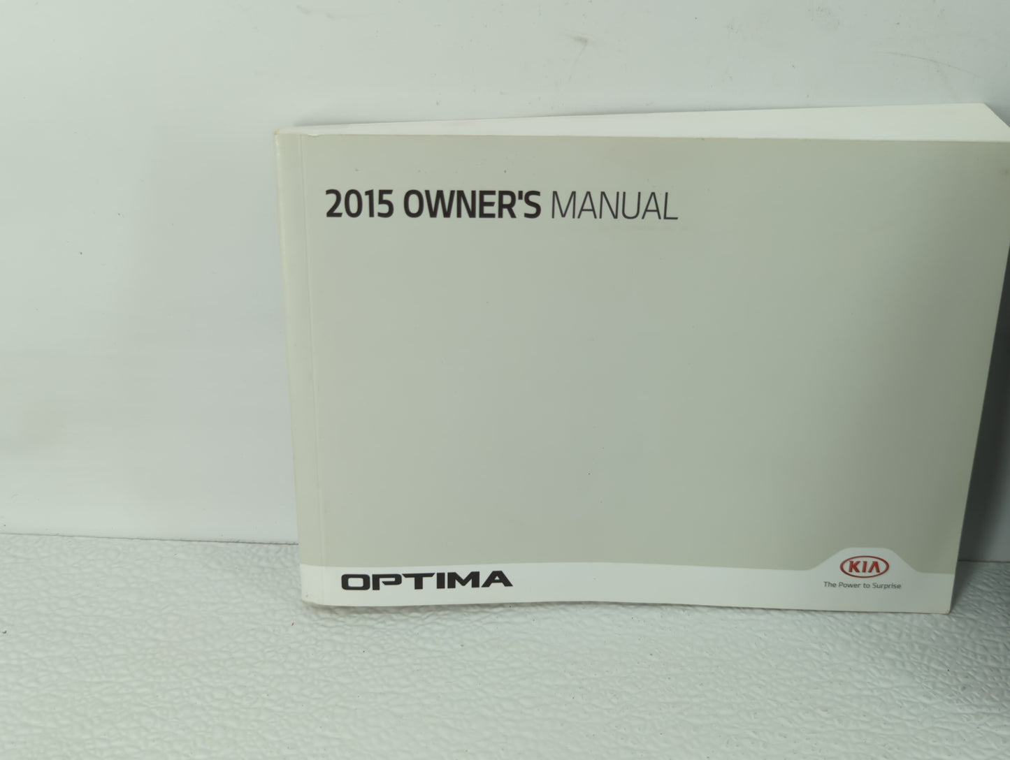2015 Kia Optima Owners Manual Book Guide OEM Used Auto Parts - Oemusedautoparts1.com