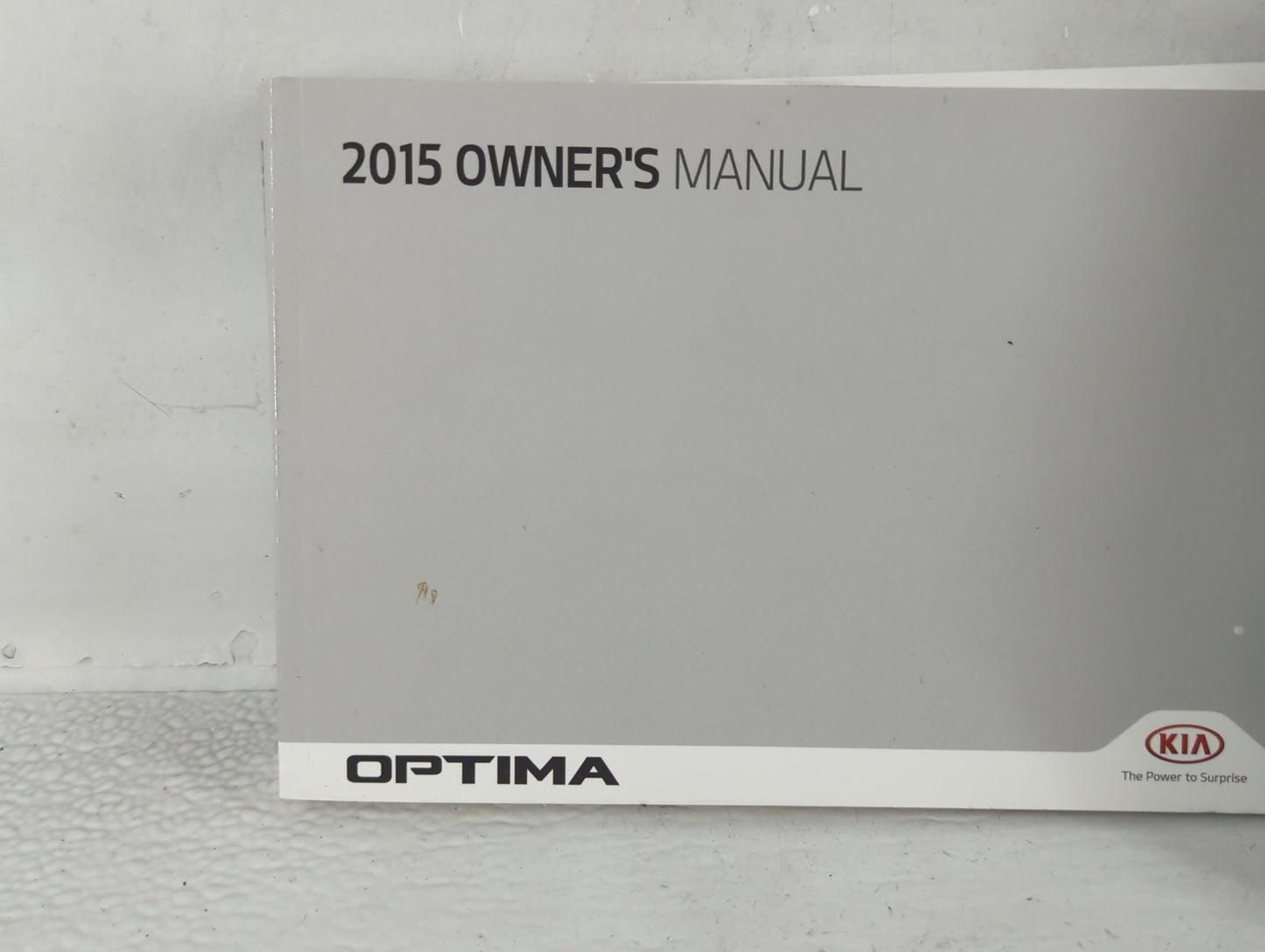 2015 Kia Optima Owners Manual Book Guide P/N:F4C0-EU56J OEM Used Auto Parts - Oemusedautoparts1.com