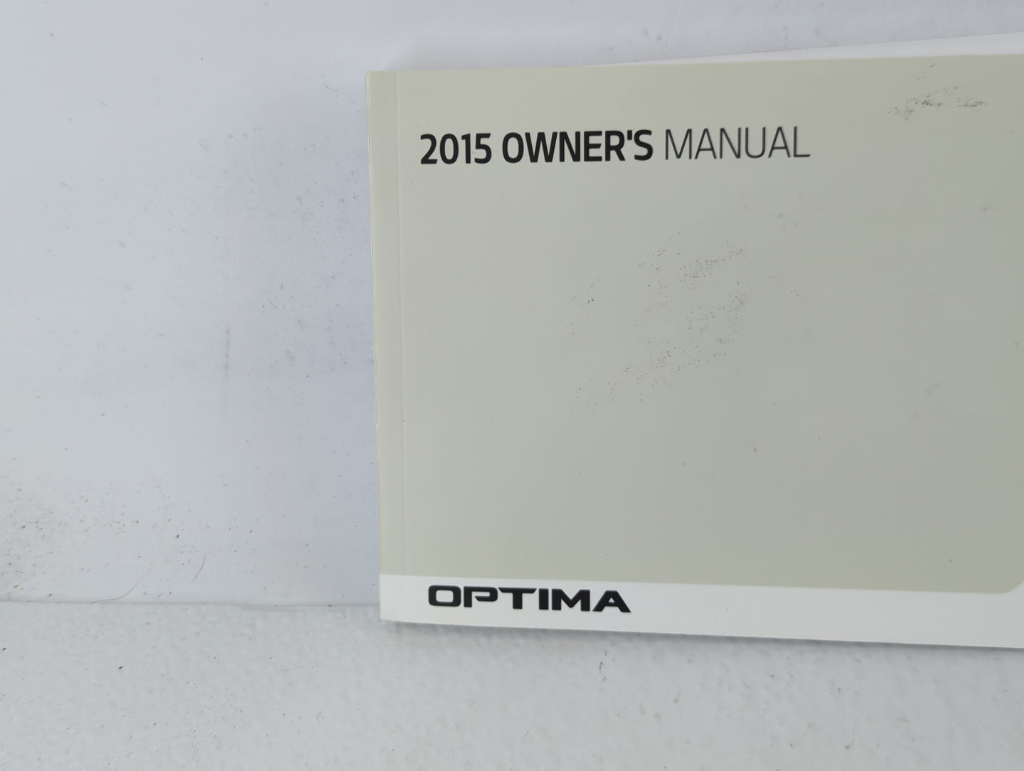 2015 Kia Optima Owners Manual Book Guide P/N:F2T0-EU54H OEM Used Auto Parts - Oemusedautoparts1.com