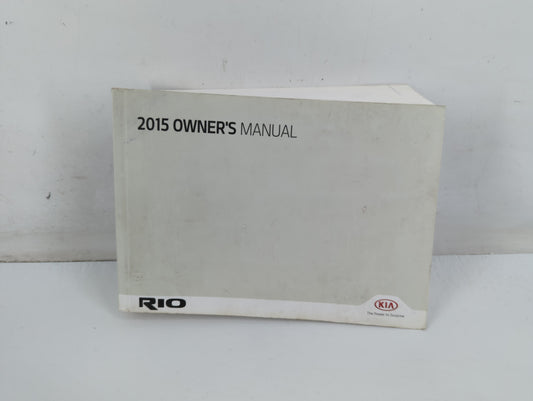 2015 Kia Rio Owners Manual Book Guide P/N:F1WO-EC45A OEM Used Auto Parts - Oemusedautoparts1.com