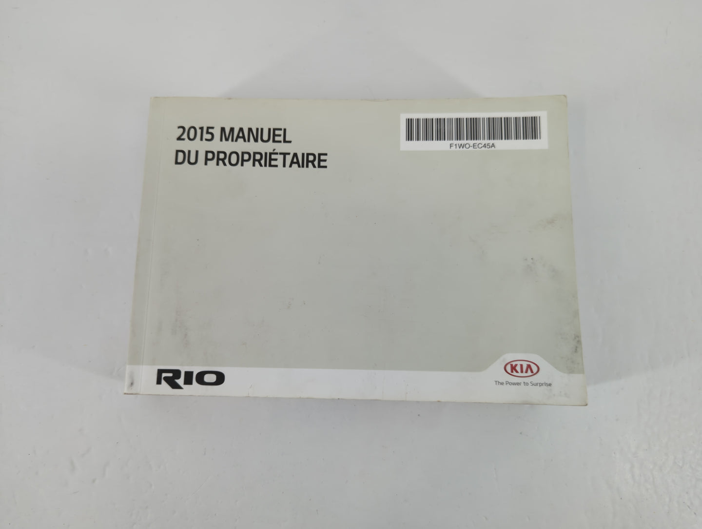 2015 Kia Rio Owners Manual Book Guide P/N:F1WO-EC45A OEM Used Auto Parts - Oemusedautoparts1.com