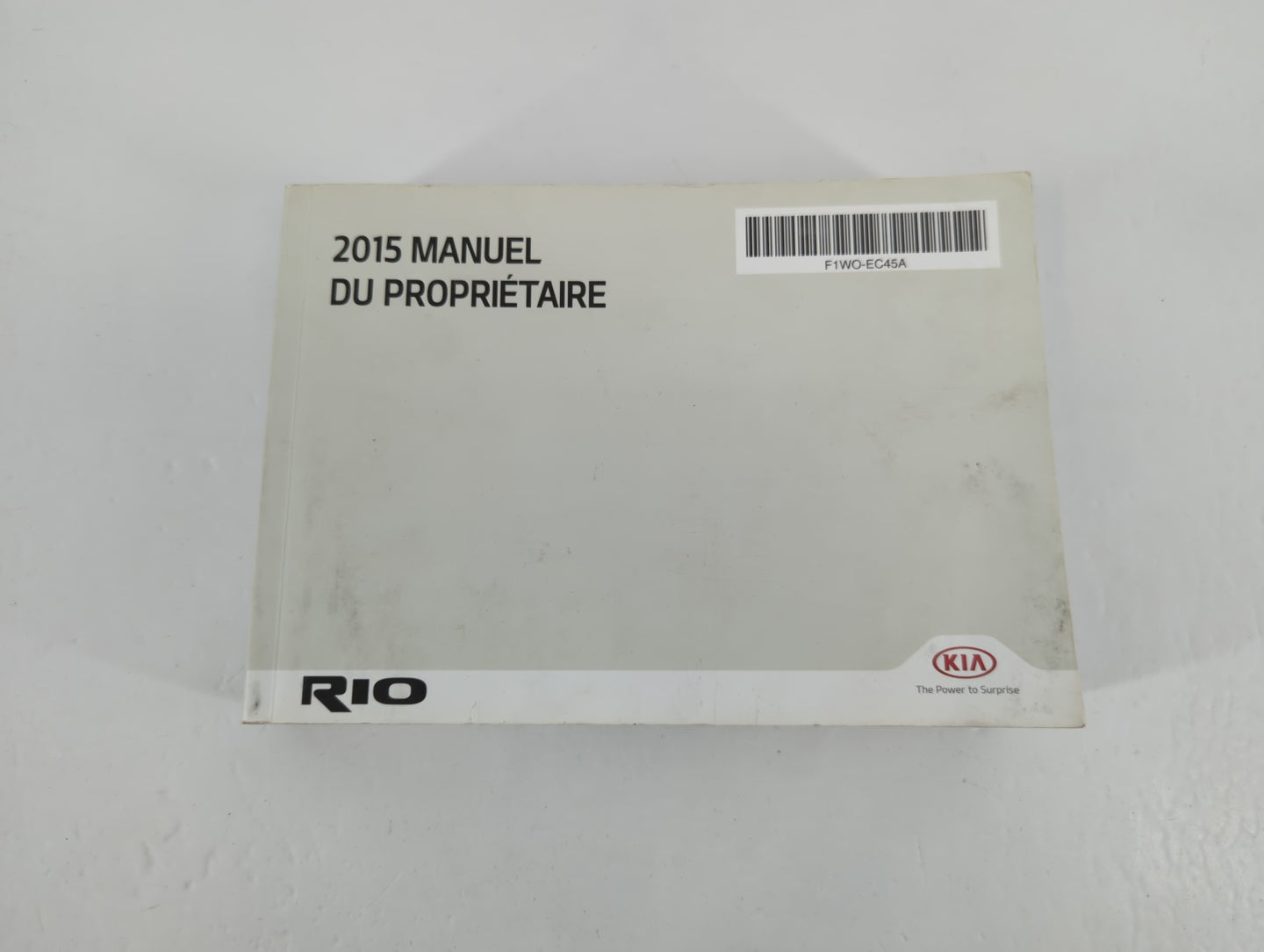2015 Kia Rio Owners Manual Book Guide P/N:F1WO-EC45A OEM Used Auto Parts - Oemusedautoparts1.com