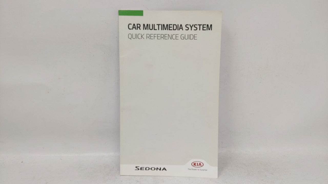 2015 Kia Sedona Owners Manual Book Guide OEM Used Auto Parts - Oemusedautoparts1.com