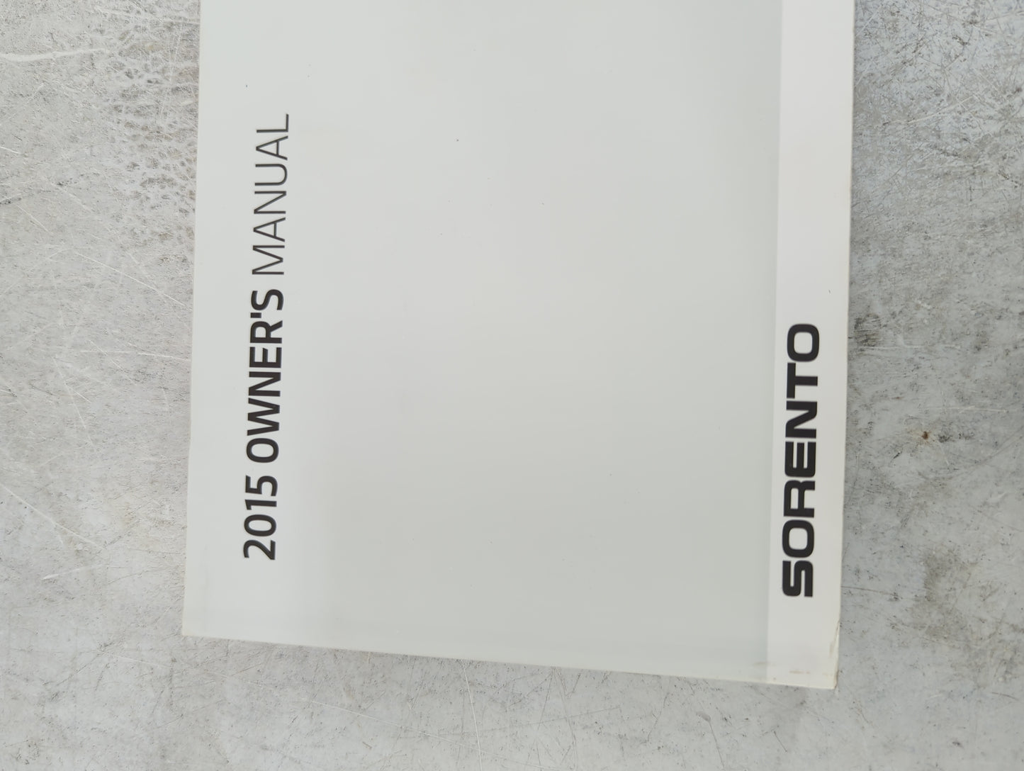 2015 Kia Sorento Owners Manual Book Guide OEM Used Auto Parts - Oemusedautoparts1.com