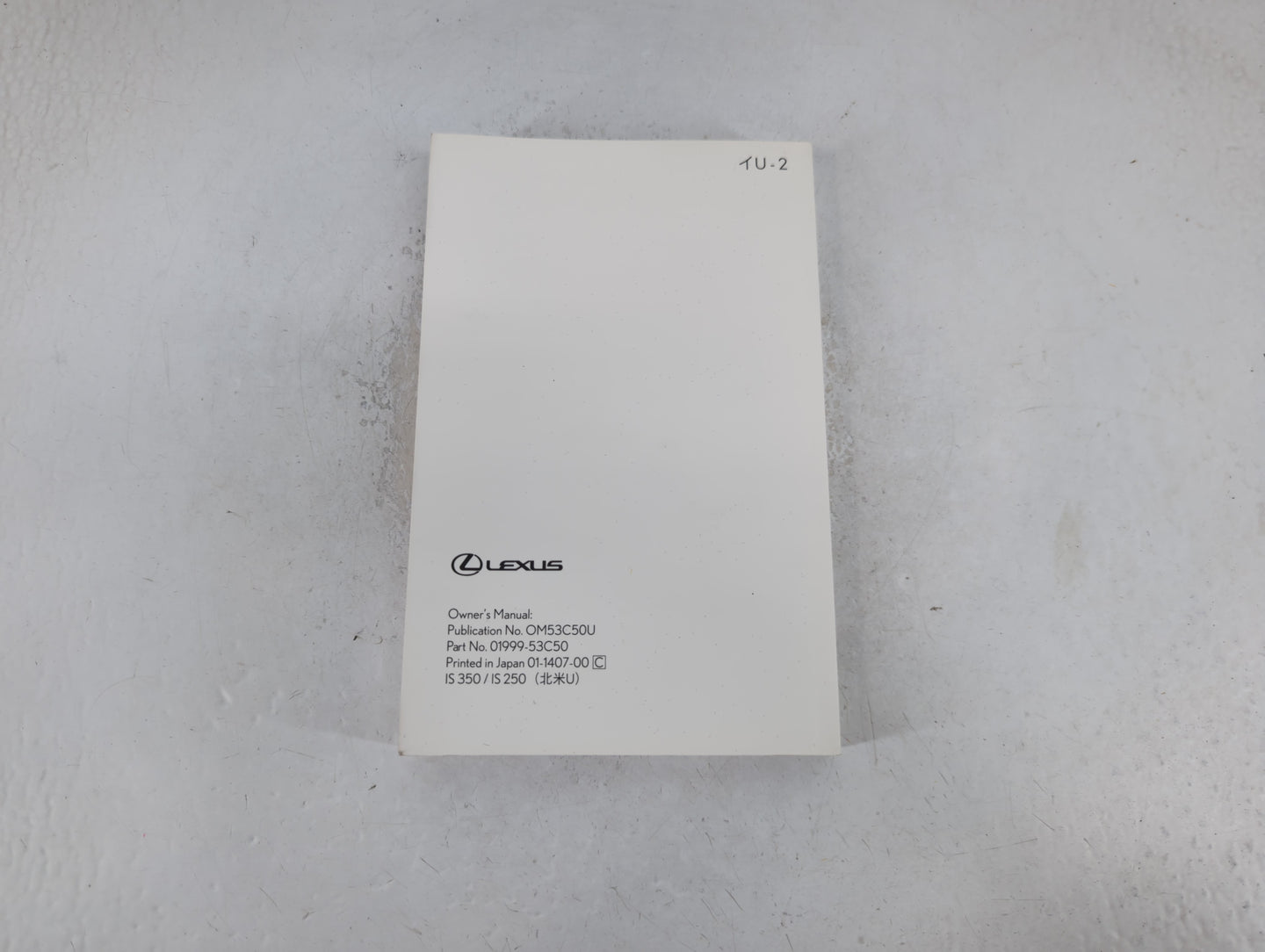 2015 Lexus Is350 Owners Manual Book Guide P/N:01999-53C50 OEM Used Auto Parts - Oemusedautoparts1.com