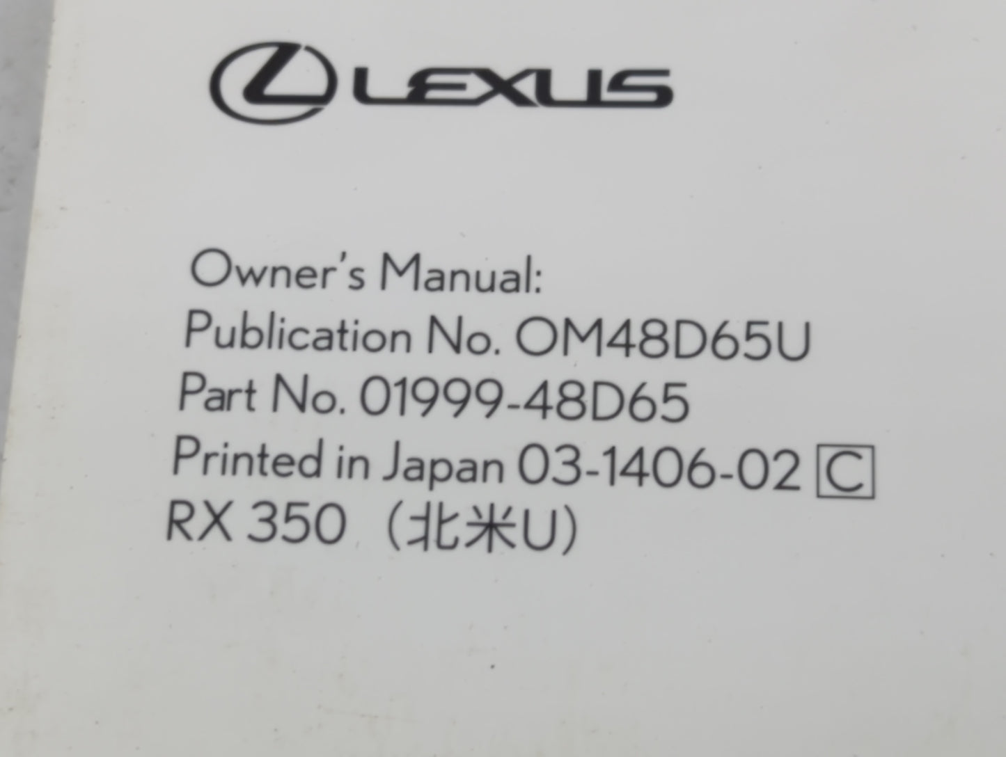 2015 Lexus Rx350 Owners Manual Book Guide P/N:OM48D65U 01999-48D65 OEM Used Auto Parts - Oemusedautoparts1.com