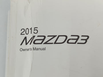 2015 Mazda 3 Owners Manual Book Guide P/N:9999-EC-038C-15 OEM Used Auto Parts