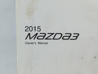 2015 Mazda 3 Owners Manual Book Guide P/N:9999-95-038C-15 OEM Used Auto Parts - Oemusedautoparts1.com
