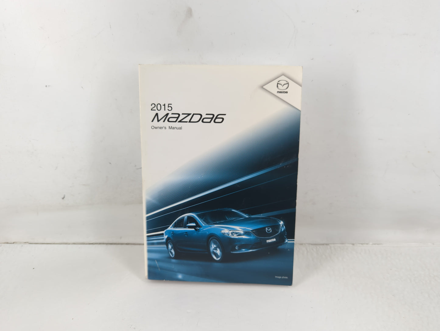2015 Mazda 6 Owners Manual Book Guide P/N:9999-95-078C-15 OEM Used Auto Parts - Oemusedautoparts1.com