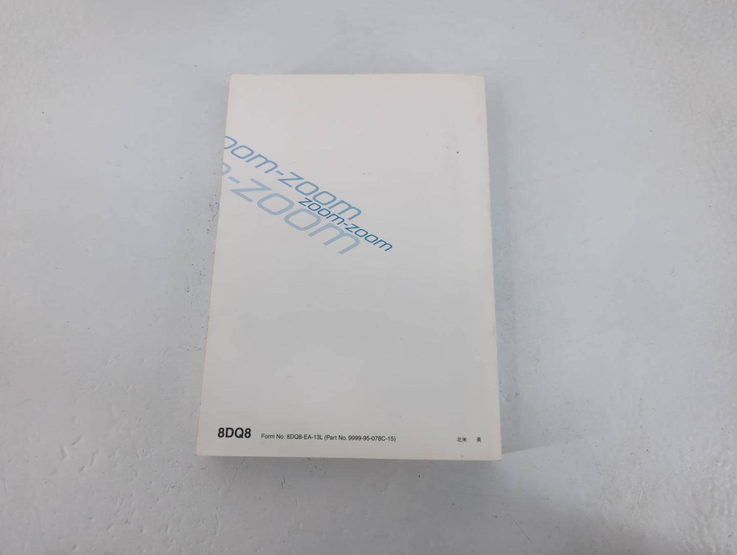 2015 Mazda 6 Owners Manual Book Guide P/N:9999-95-078C-15 OEM Used Auto Parts - Oemusedautoparts1.com