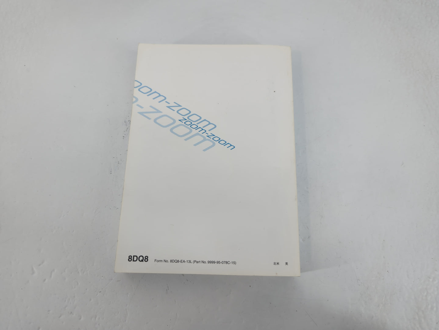 2015 Mazda 6 Owners Manual Book Guide P/N:9999-95-078C-15 OEM Used Auto Parts - Oemusedautoparts1.com