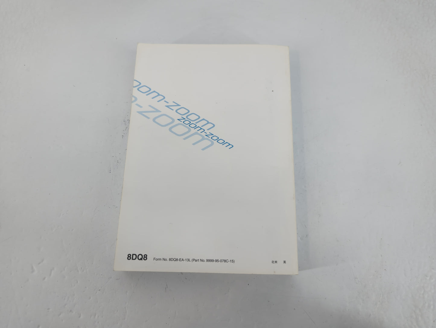 2015 Mazda 6 Owners Manual Book Guide P/N:9999-95-078C-15 OEM Used Auto Parts - Oemusedautoparts1.com