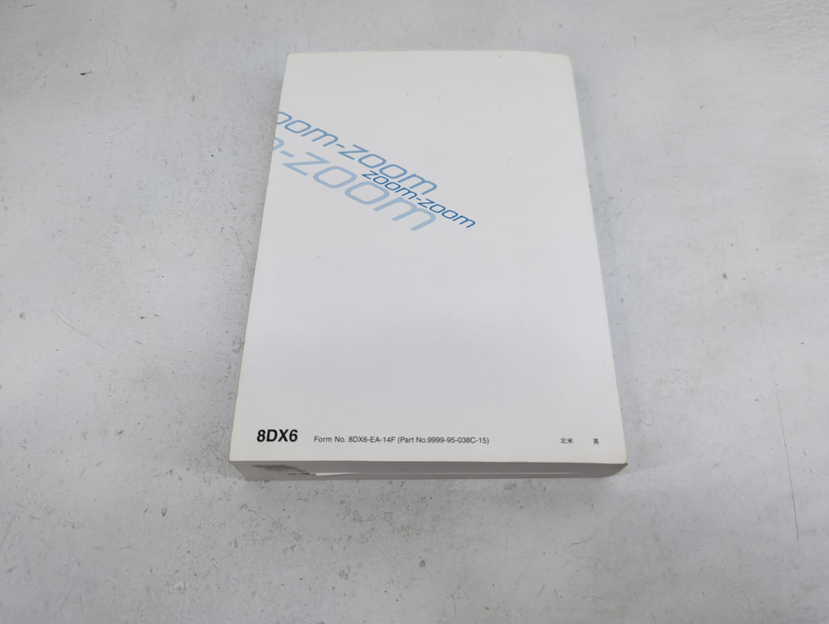 2015 Mazda Mazda3 Owners Manual Book Guide P/N:8DX6-EA-14F 9999-95-038C-15 OEM Used Auto Parts - Oemusedautoparts1.com