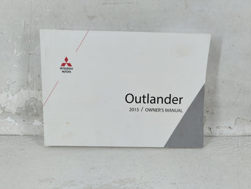 2015 Mitsubishi Outlander Owners Manual Book Guide P/N:9290G262 OEM Used Auto Parts - Oemusedautoparts1.com