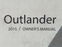 2015 Mitsubishi Outlander Owners Manual Book Guide P/N:9290G262 OEM Used Auto Parts - Oemusedautoparts1.com