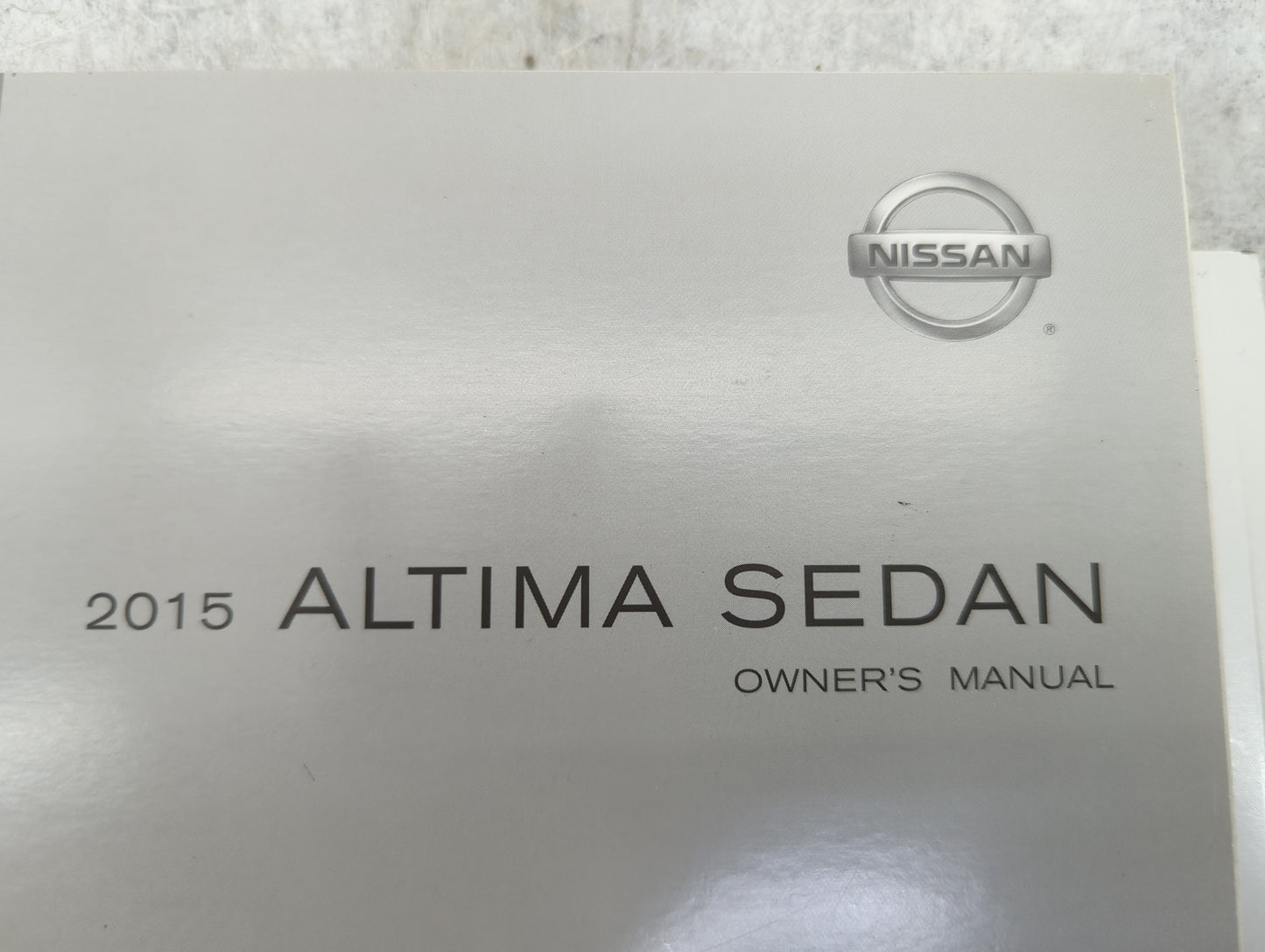 2015 Nissan Altima Owners Manual Book Guide P/N:OM15EA 0L33U4 LL15E NALLU4 OEM Used Auto Parts - Oemusedautoparts1.com