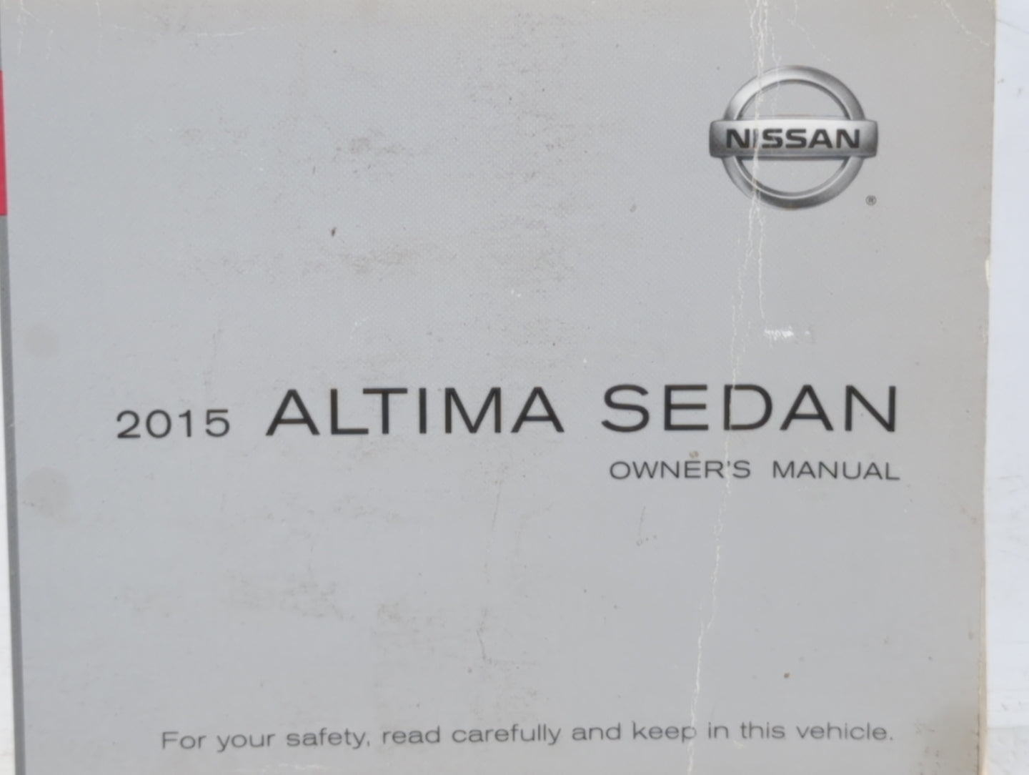 2015 Nissan Altima Owners Manual Book Guide OEM Used Auto Parts - Oemusedautoparts1.com