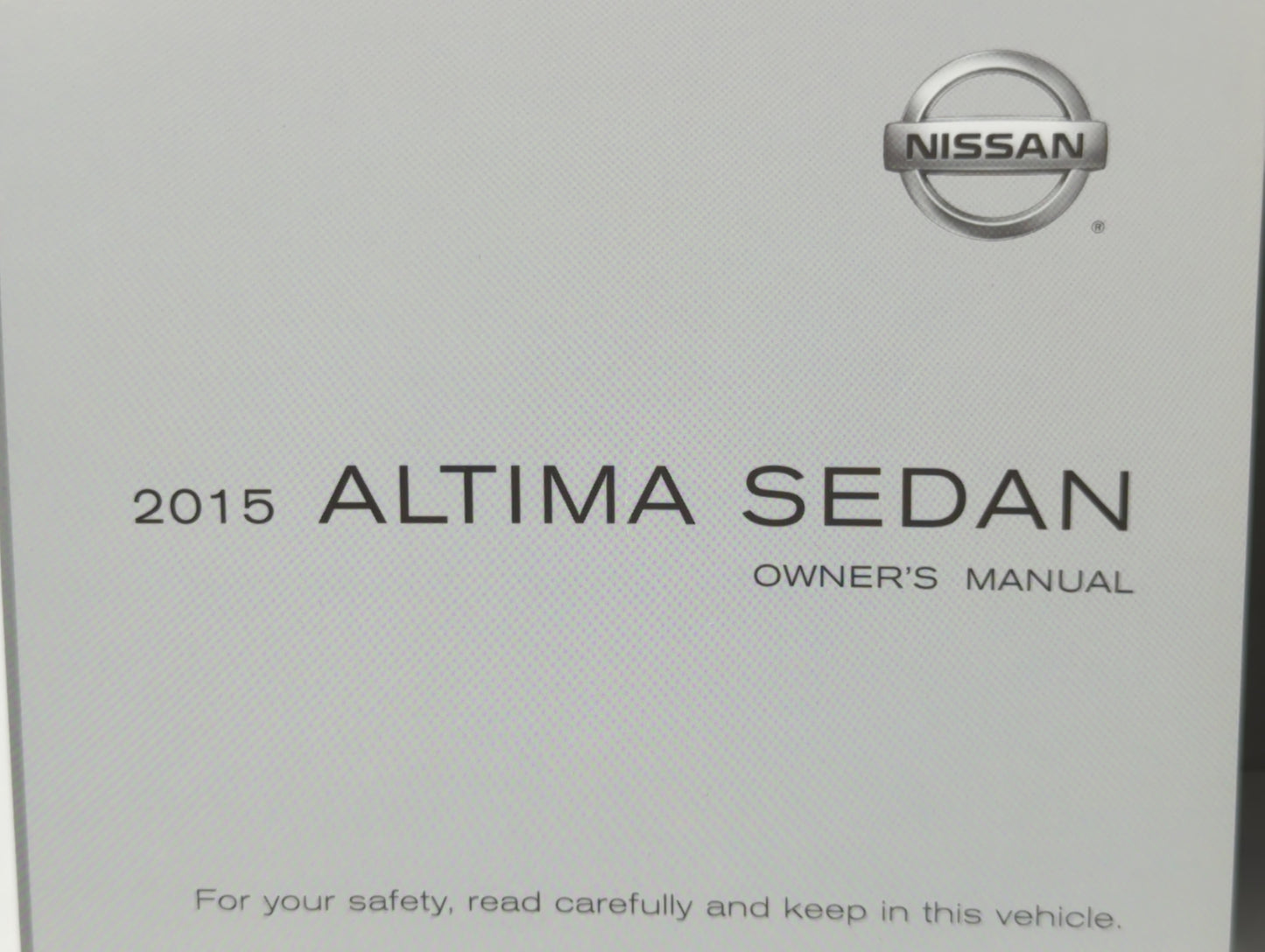 2015 Nissan Altima Owners Manual Book Guide P/N:OM15EA OL33U4 OEM Used Auto Parts - Oemusedautoparts1.com