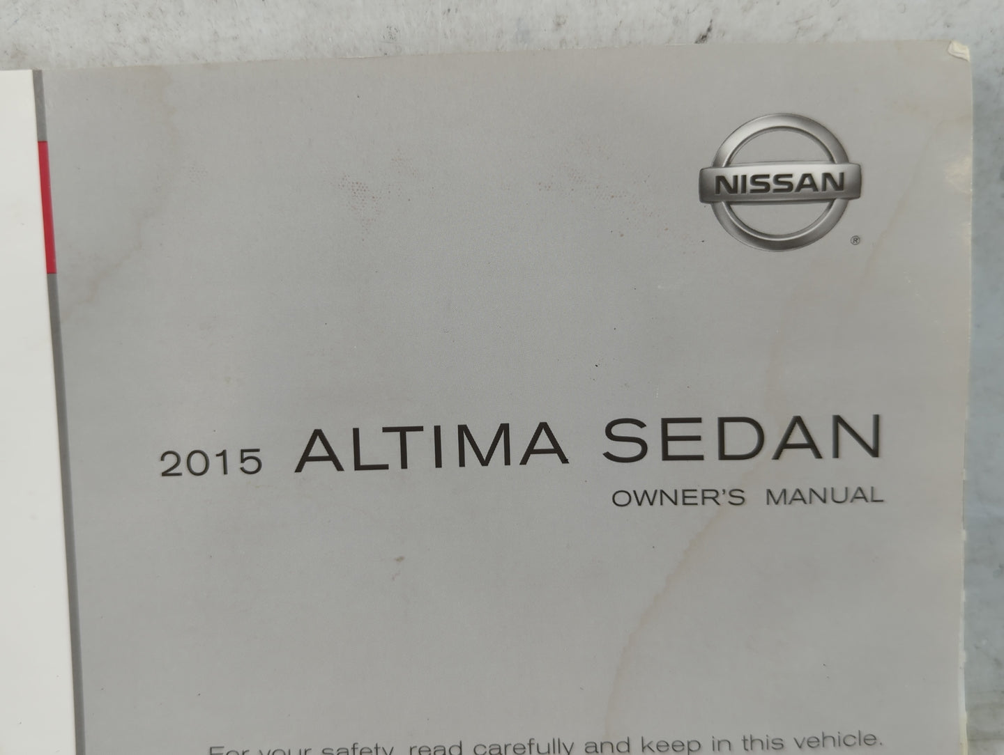 2015 Nissan Altima Owners Manual Book Guide P/N:OM15EA 0L33U2 OEM Used Auto Parts - Oemusedautoparts1.com