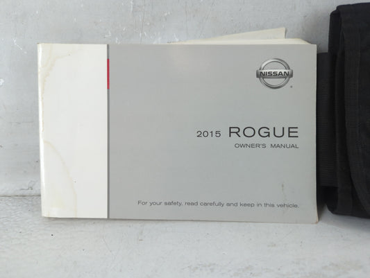 2015 Nissan Rogue Owners Manual Book Guide P/N:OM15EA 0T32U1 OEM Used Auto Parts