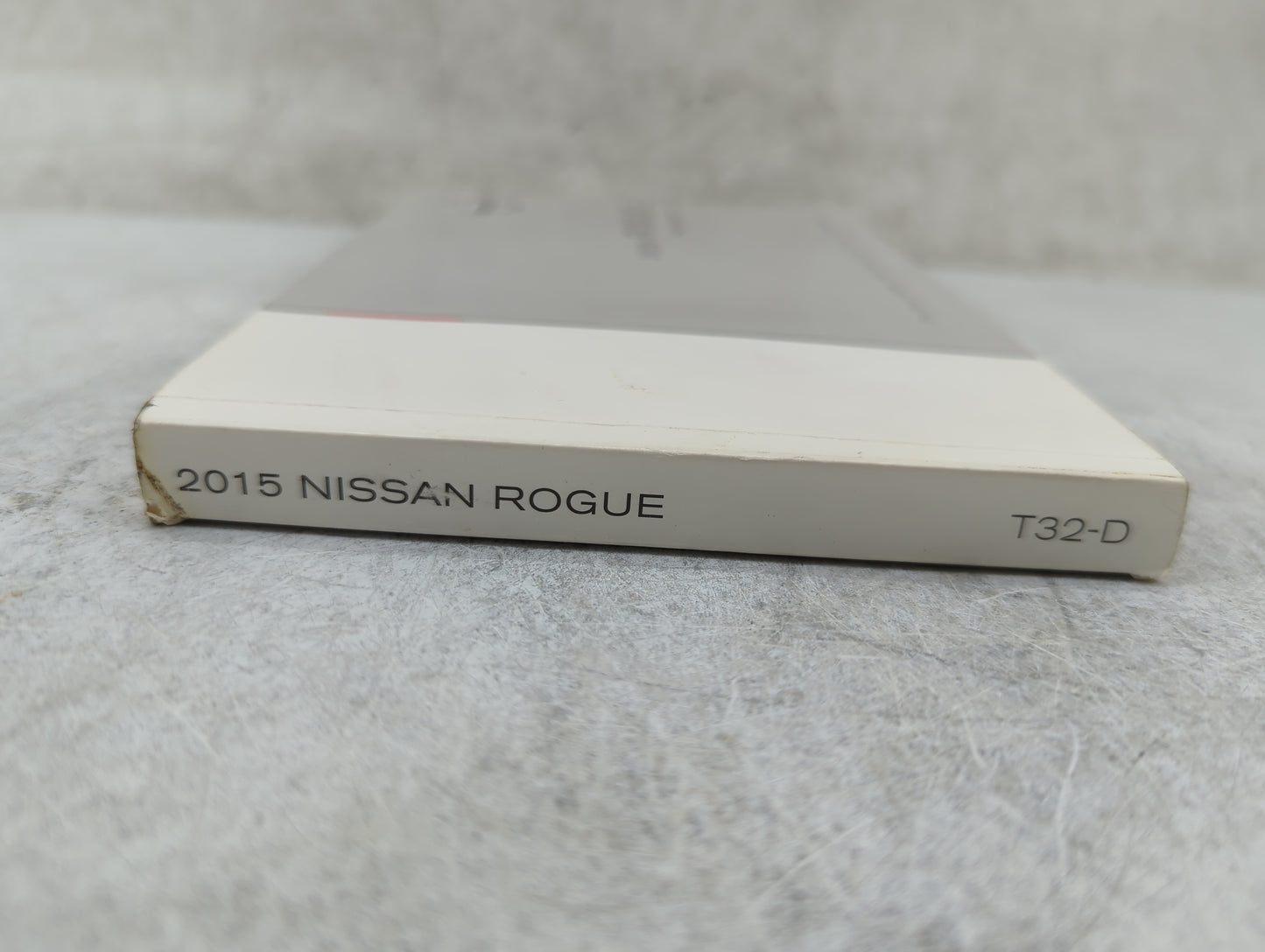 2015 Nissan Rogue Owners Manual Book Guide P/N:OM15EA 0T32U2 T00UM-JM03D OEM Used Auto Parts - Oemusedautoparts1.com