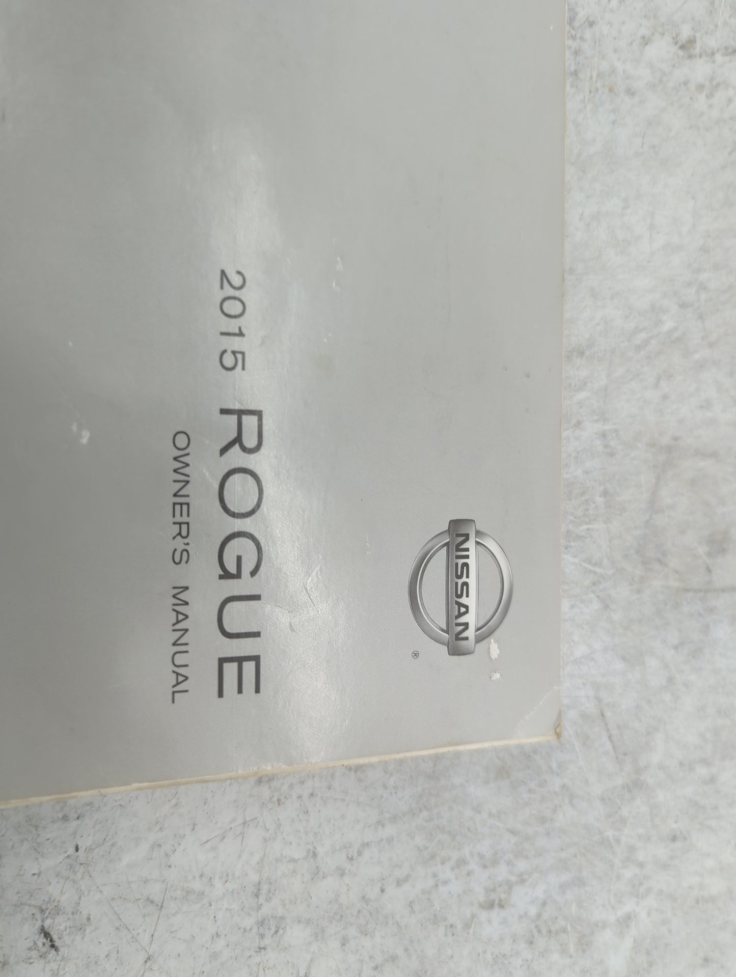 2015 Nissan Rogue Owners Manual Book Guide P/N:OM15EA 0T32U2 T00UM-JM03D OEM Used Auto Parts - Oemusedautoparts1.com