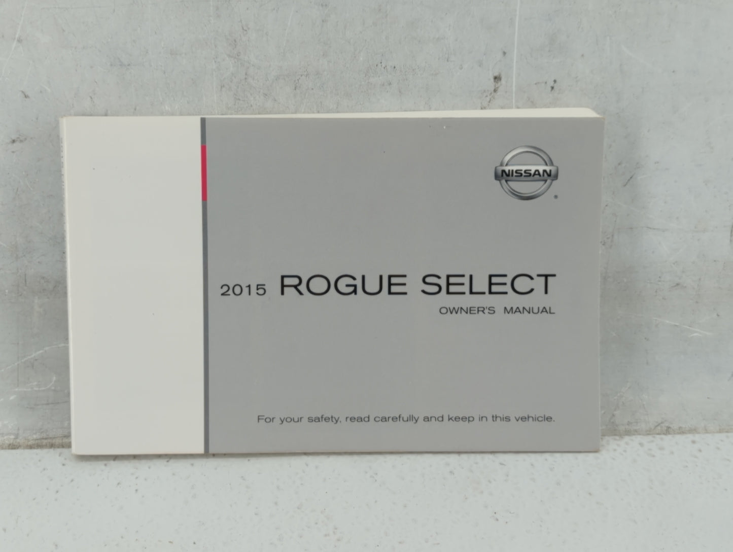 2015 Nissan Rogue Owners Manual Book Guide P/N:OM15E00S35U0 OEM Used Auto Parts - Oemusedautoparts1.com