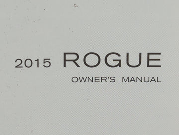 2015 Nissan Rogue Owners Manual Book Guide P/N:OM15EA 0T32U0 OEM Used Auto Parts