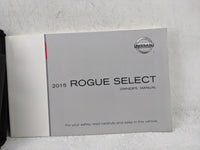 2015 Nissan Rogue Select Owners Manual Book Guide P/N:OM15E00S35U0 OEM Used Auto Parts - Oemusedautoparts1.com