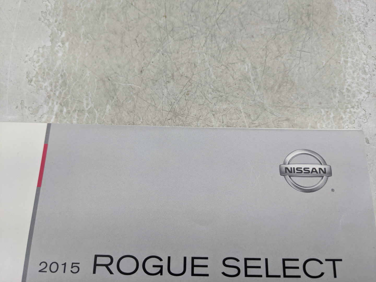 2015 Nissan Rogue Select Owners Manual Book Guide P/N:OM15E00S35U0 OEM Used Auto Parts - Oemusedautoparts1.com