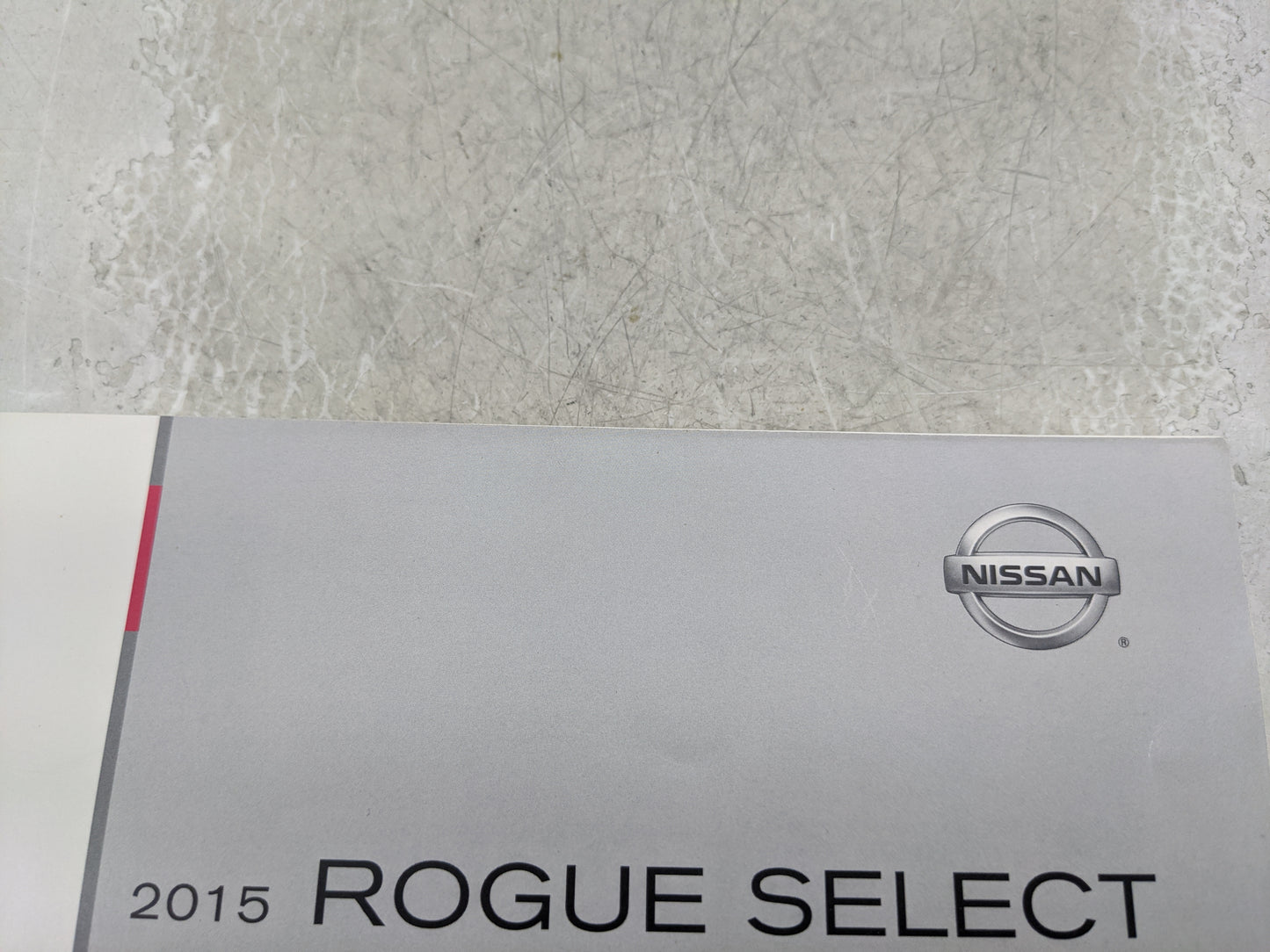2015 Nissan Rogue Select Owners Manual Book Guide P/N:OM15E00S35U0 OEM Used Auto Parts - Oemusedautoparts1.com