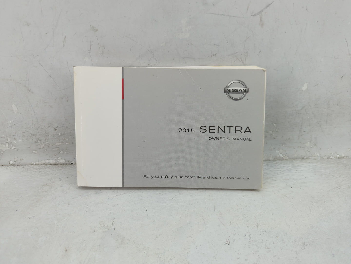 2015 Nissan Sentra Owners Manual Book Guide OEM Used Auto Parts - Oemusedautoparts1.com