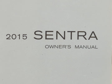 2015 Nissan Sentra Owners Manual Book Guide OEM Used Auto Parts