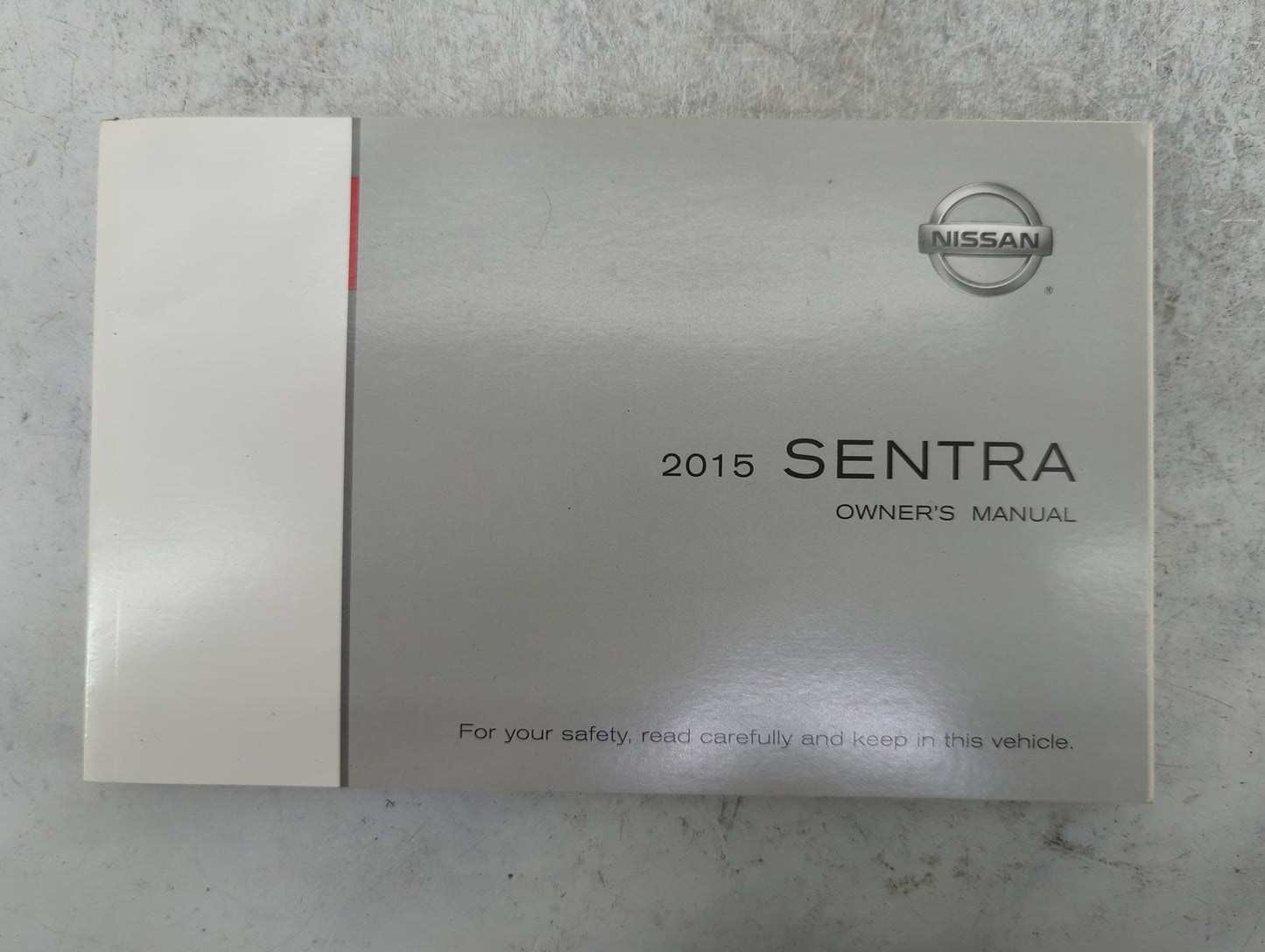 2015 Nissan Sentra Owners Manual Book Guide P/N:OM15EM 0B17U1 OEM Used Auto Parts - Oemusedautoparts1.com