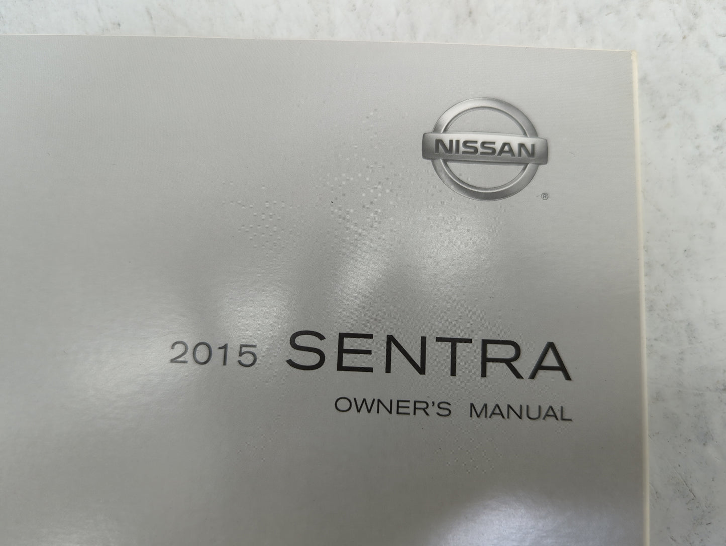 2015 Nissan Sentra Owners Manual Book Guide P/N:OM15EM 0B17U1 OEM Used Auto Parts - Oemusedautoparts1.com