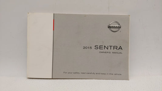 2015 Nissan Sentra Owners Manual Book Guide OEM Used Auto Parts - Oemusedautoparts1.com