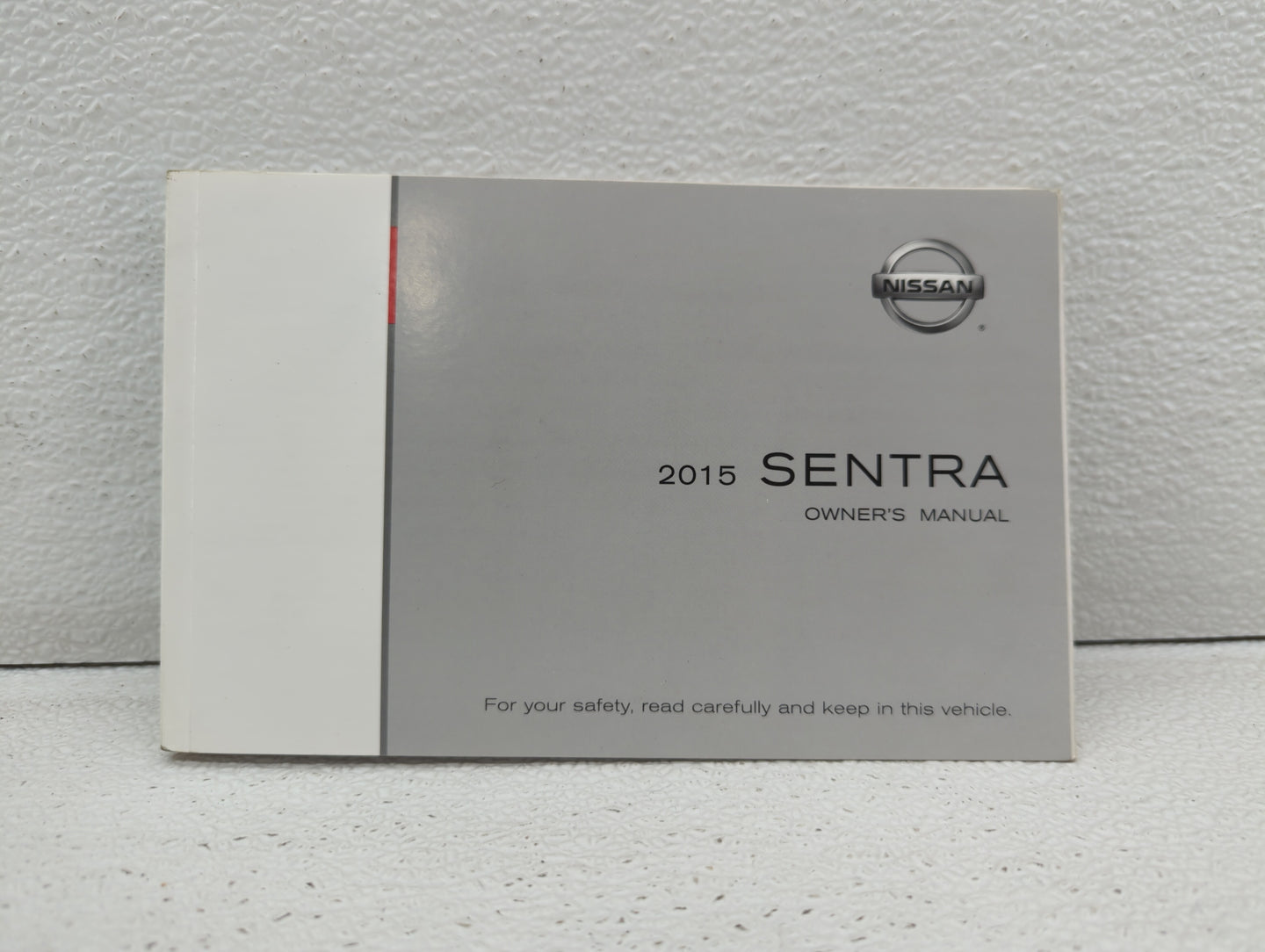 2015 Nissan Sentra Owners Manual Book Guide OEM Used Auto Parts - Oemusedautoparts1.com