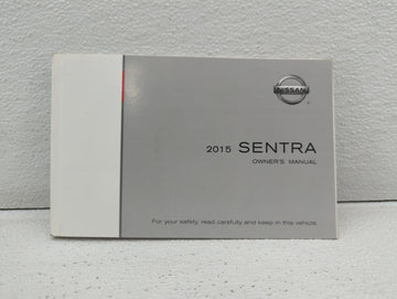 2015 Nissan Sentra Owners Manual Book Guide OEM Used Auto Parts - Oemusedautoparts1.com