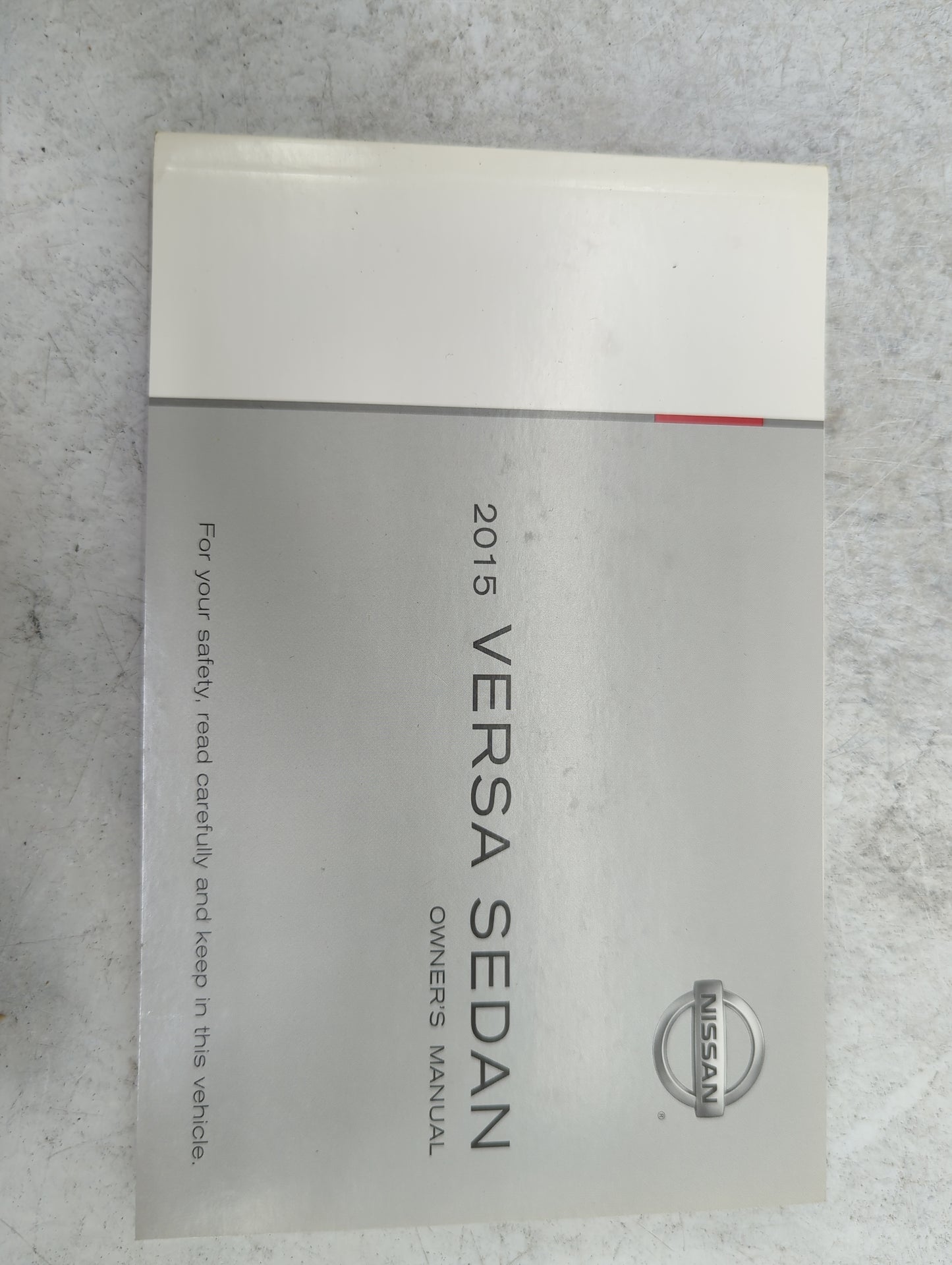 2015 Nissan Versa Owners Manual Book Guide P/N:OM15EM0N17U0 OEM Used Auto Parts - Oemusedautoparts1.com